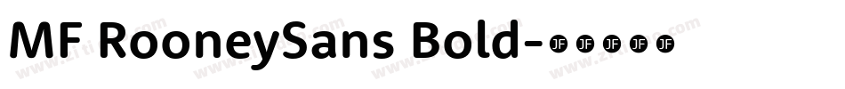 MF RooneySans Bold字体转换